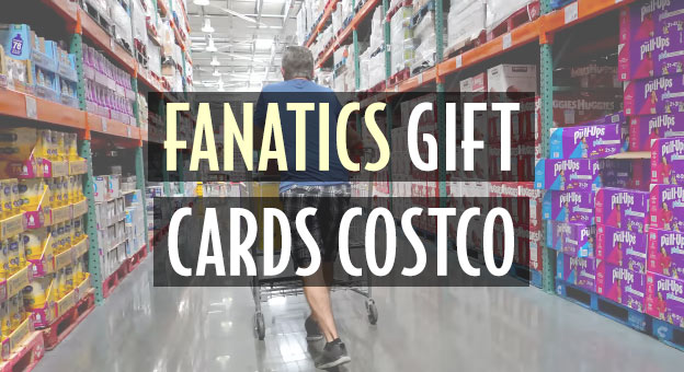 fanatics gift card costco
