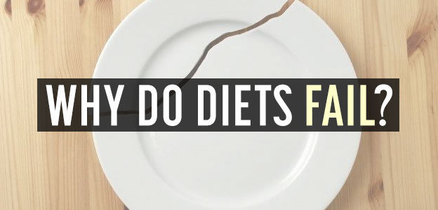 why diets fail